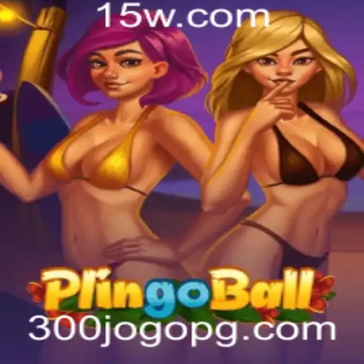 Descubra Plingoball: O Jogo Que Está Conquistando 300jogo